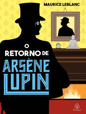 cover image of O retorno de Arséne Lupin